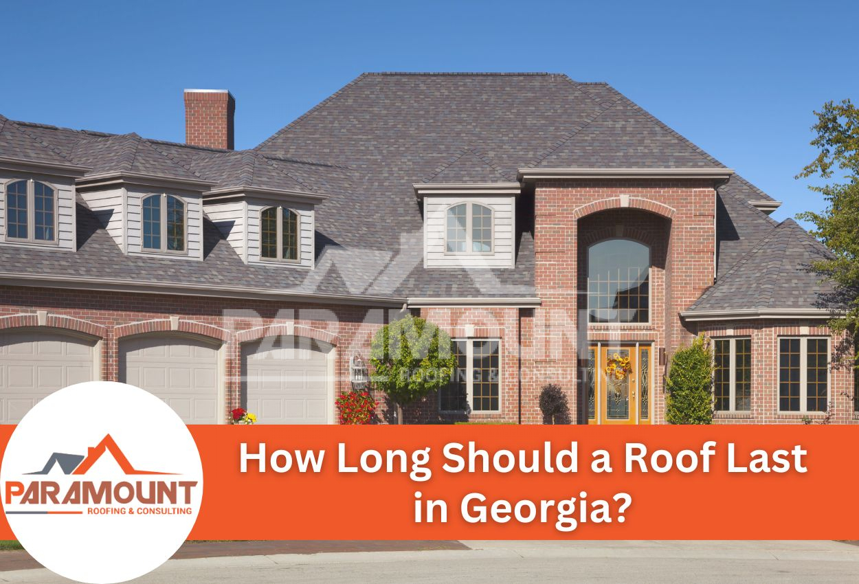 How Long Should a Roof Last in Georgia?