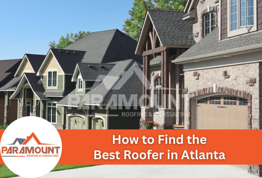 How To Find The Best Roofer In Atlanta
