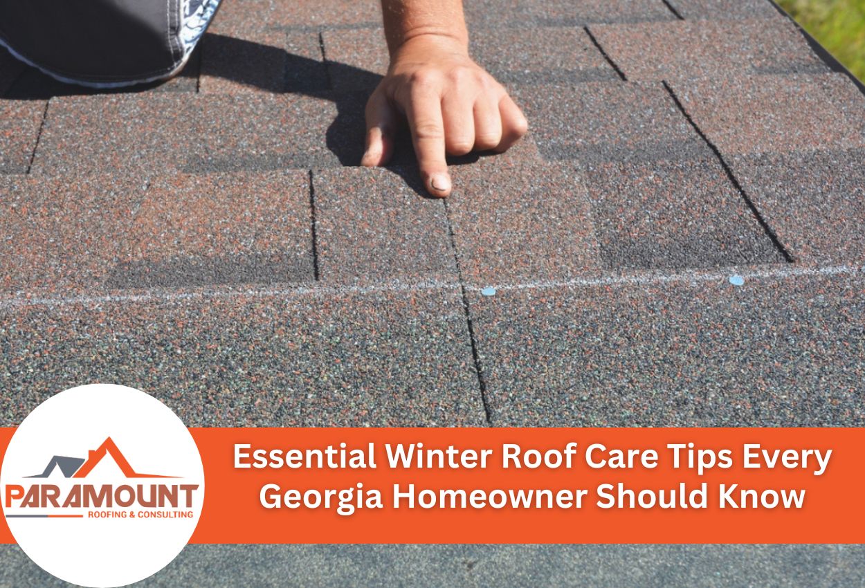 Essential Winter Roof Care Tips Every Georgia Homeowner Should Know